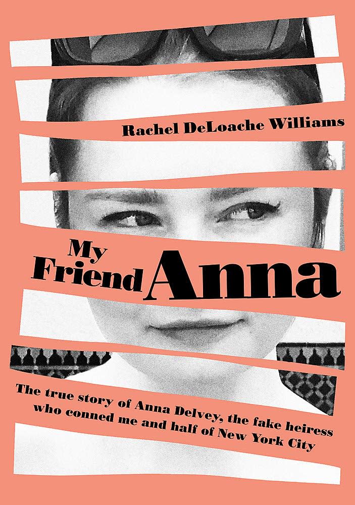 "My Friend Anna" by Rachel DeLoache Williams