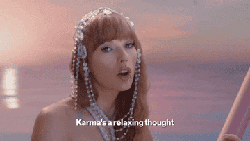 taylor swift singing, karma's a relaxing thought