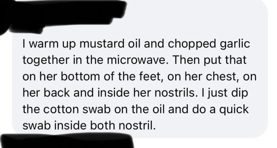 "I warmed up mustard oil and chopped garlic together in the microwave."