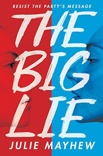 17) <i>The Big Lie</i>, by Julie Mayhew