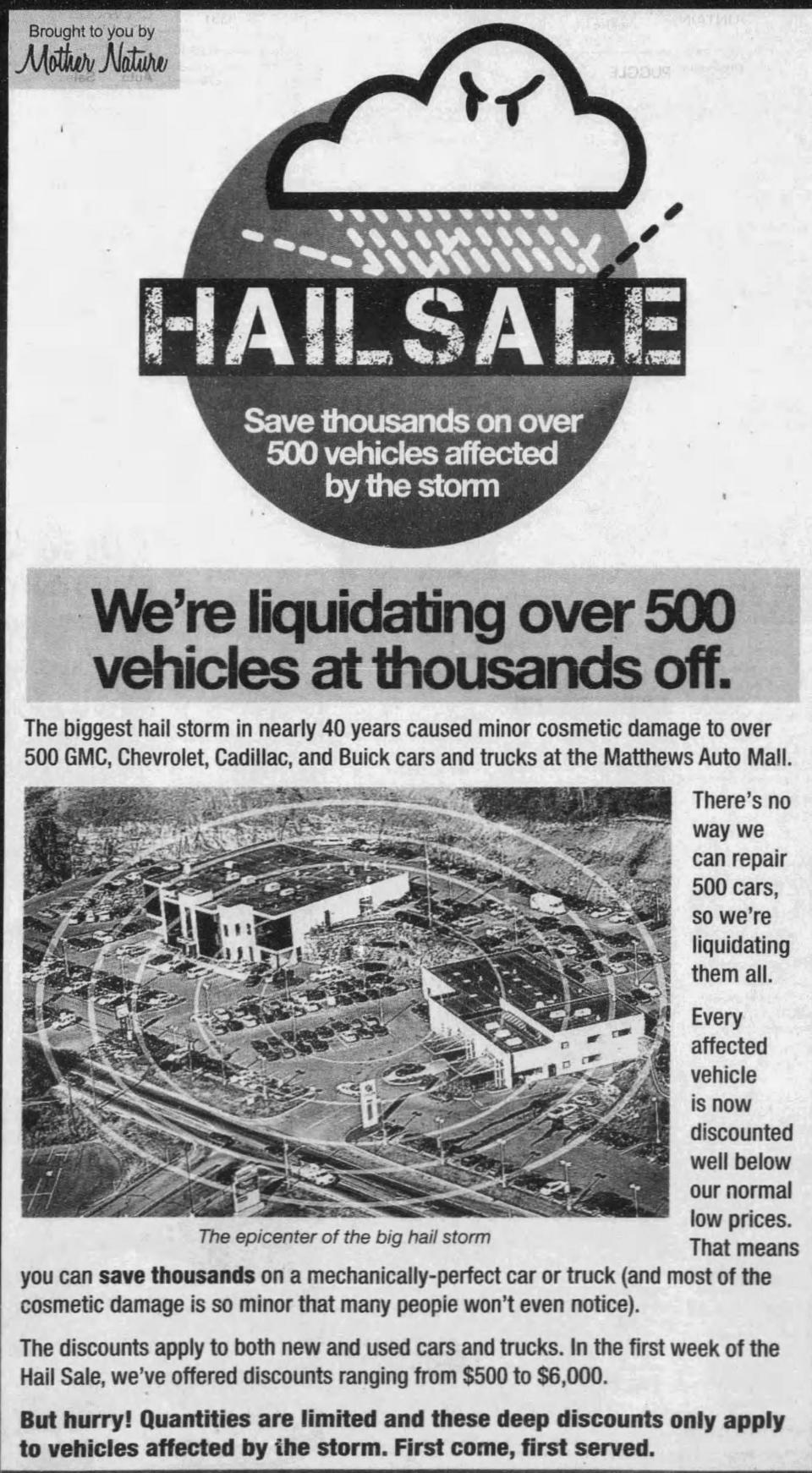 A June 9, 2011 ad for Matthews Auto Group's "Hail Sale," trying to make a good thing out of a bad thing.