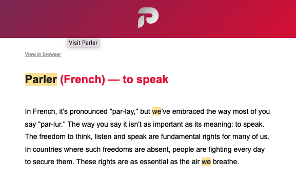 A screenshot of a Parler email. CEO George Farmer writes "In French, it's pronounced 'par-lay,' but we've embraced the way most of you say 'par-lur."