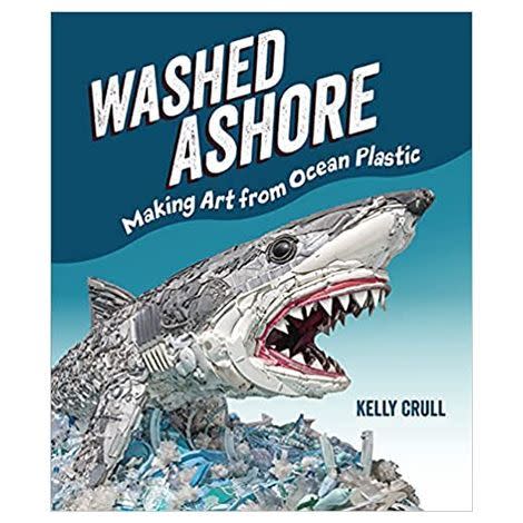 2) Washed Ashore: Making Art from Ocean Plastic