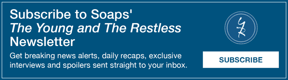 Text reads, Subscribe to Soaps' Young and Restless Newsletter. Get breaking news alerts, daily recaps, exclusive interviews and spoilers sent straight to your inbox https://cloud.email.soaps.com/signup/