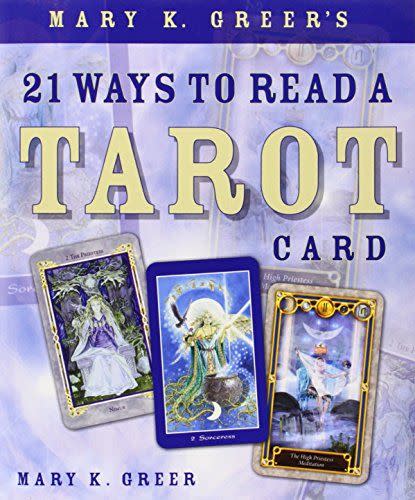 <i>21 Ways to Read a Tarot Card</i> by Mary K. Greer