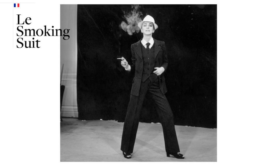 <p>When Yves Saint Laurent unveiled his tuxedo for women in 1966, it didn’t receive the praise it does today. The alternative to evening wear’s expected dresses and gowns consisted of a classic dinner jacket, satin side-striped trousers, a black bow tie, and satin cummerbund that kick-started androgynous trends in fashion. It’s now considered a classic, and a Saint Laurent suit continues to be a staple in the closets of offbeat, well-heeled women. <i>(Photo: Courtesy of Getty Images)</i></p>