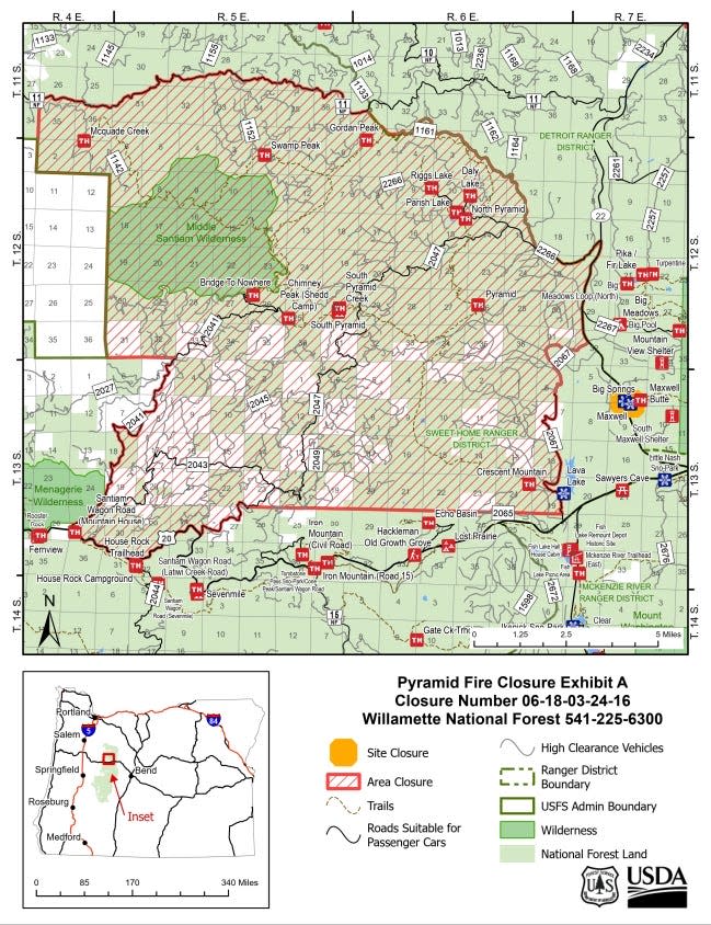 Closures in the Willamette National Forest due to Slate and Pyramid fires.