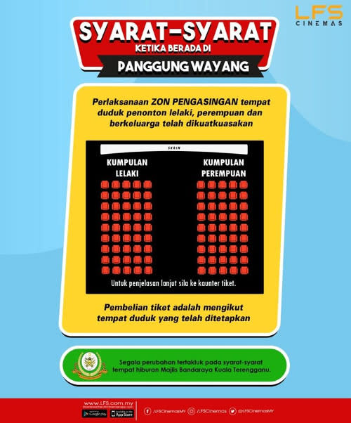 As posted on LFS Cinemas' Facebook, moviegoers are separated into male and female seating zones at LFS Kuala Terengganu.