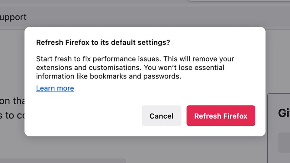 You can refresh Firefox without uninstalling it. <em>Credit: David Nield</em>