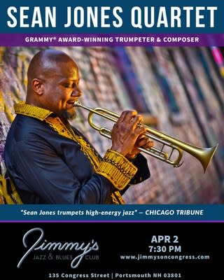 Jimmy's Jazz & Blues Club Features GRAMMY® Award-Winning Trumpeter &  Composer SEAN JONES on Sunday April 2 at 7:30 .