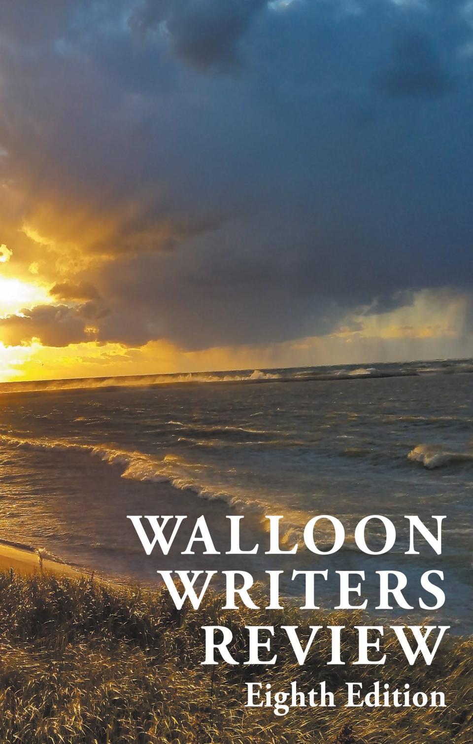 Walloon Writers Review Eighth Edition.