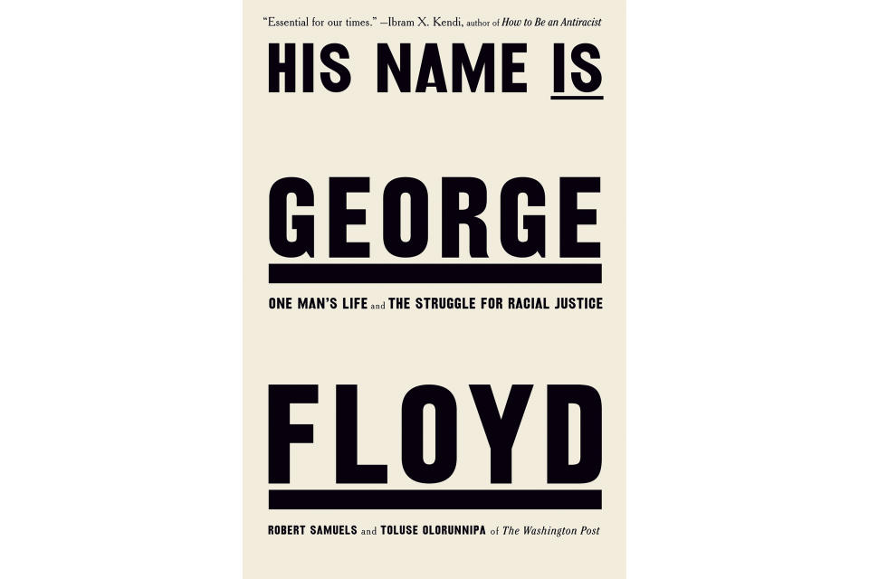 This cover image released by Viking shows "His Name is George Floyd: One Man's Life and the Struggle for Justice" by Robert Samuels and Toluse Olorunnipa, which won an award from the Dayton Literary Peace Prize Foundation. (Viking via AP)