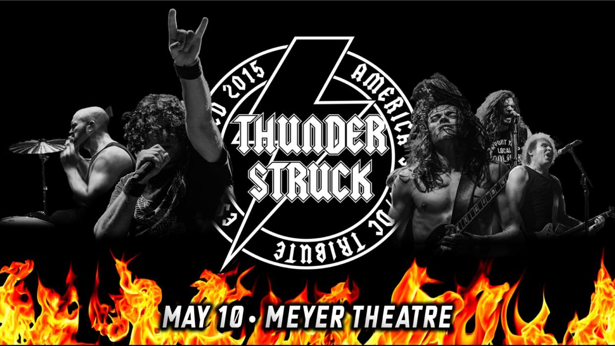 Thunderstruck will perform an AC/DC tribute at the Meyer Theatre this weekend.