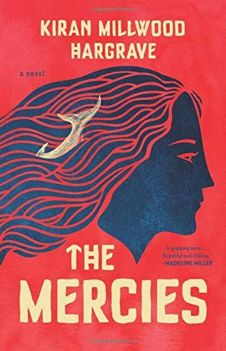 The Mercies by Kiran Millwood Hargrave