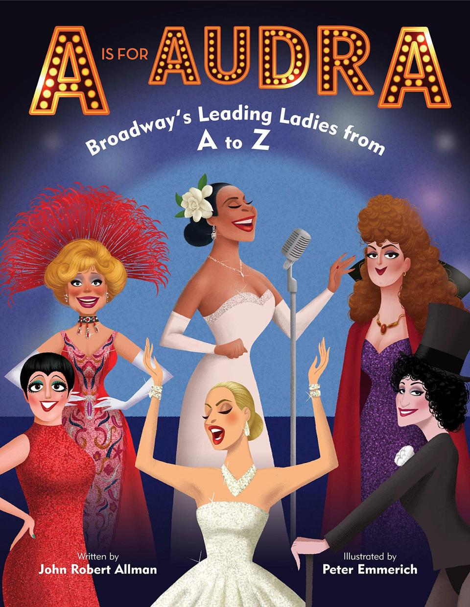 A Is for Audra by John Robert Allman and Peter Emmerich