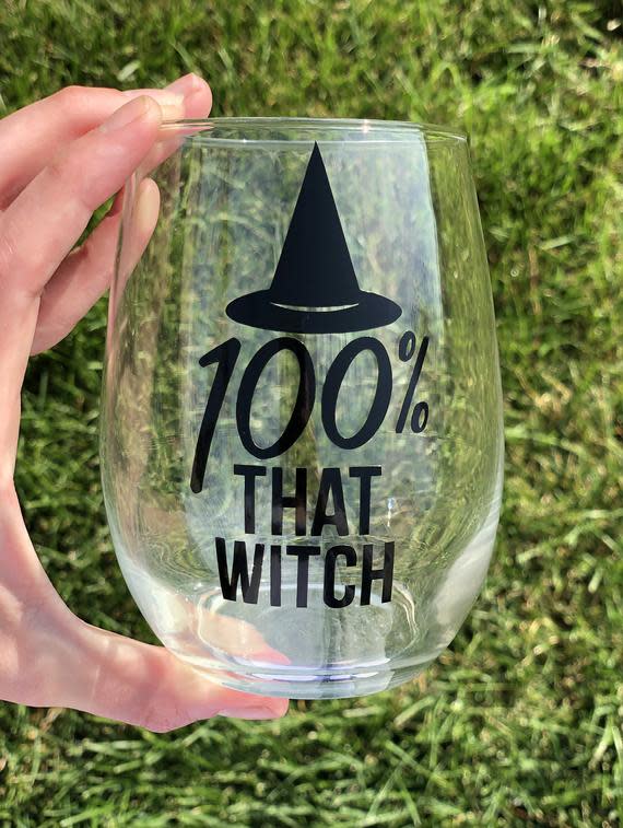 1) 100% That Witch Wine Glass