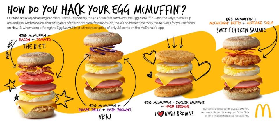 McDonald's says there are several ways to customize the Egg McMuffin.