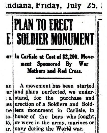 A newspaper story from July 1920 announced the plans to create the World War I monument in Carisle, Indiana.