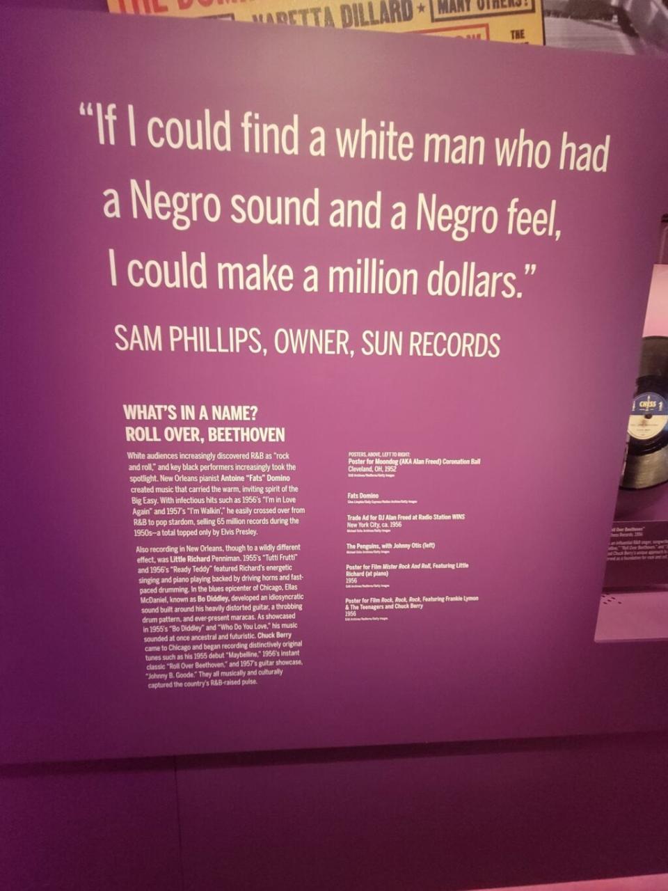 An infamous quote from Sun Records founder Sam Phillips displayed at the National Museum of African-American Music. Photo by Matthew Allen