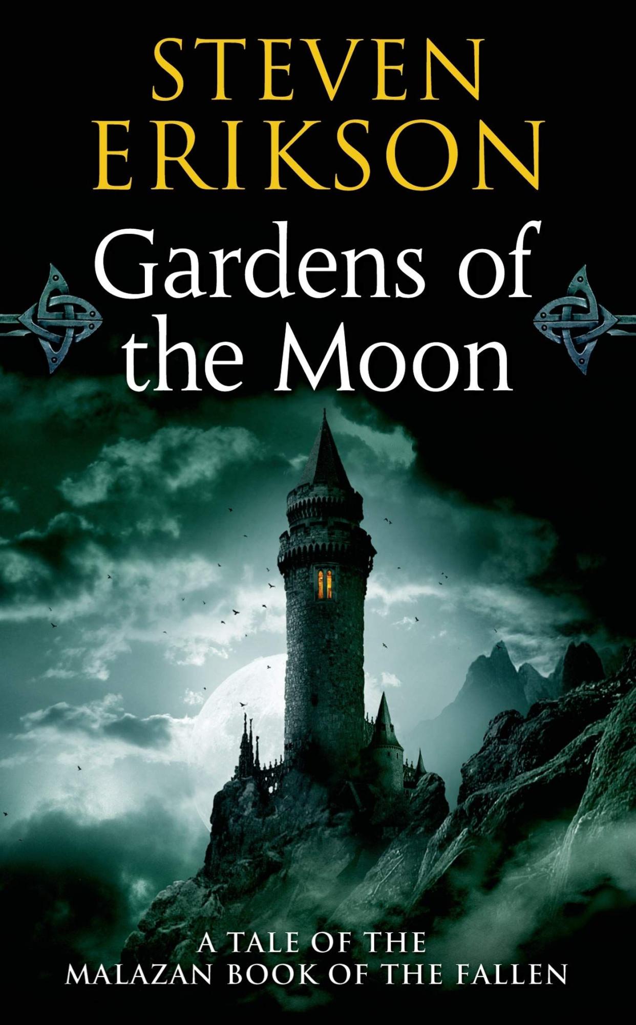 <p><a href="https://go.redirectingat.com?id=74968X1596630&url=https%3A%2F%2Fbookshop.org%2Fbooks%2Fgardens-of-the-moon%2F9780765348784&sref=https%3A%2F%2Fwww.oprahdaily.com%2Fentertainment%2Fbooks%2Fg41315629%2Fbest-fantasy-books%2F" rel="nofollow noopener" target="_blank" data-ylk="slk:Shop Now;elm:context_link;itc:0;sec:content-canvas" class="link rapid-noclick-resp">Shop Now</a></p><p><i>Gardens of the Moon</i>, by Steven Erikson </p><p>bookshop.org</p>