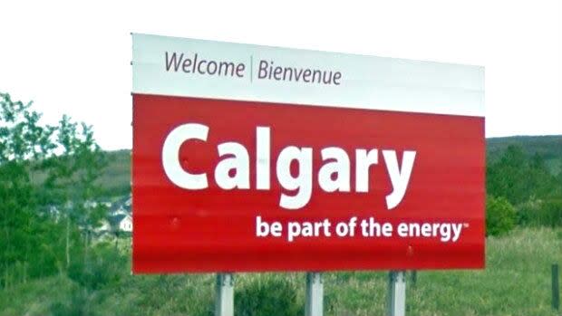 This 'Calgary: Be Part of the Energy' sign welcomes visitors entering the city from the west.