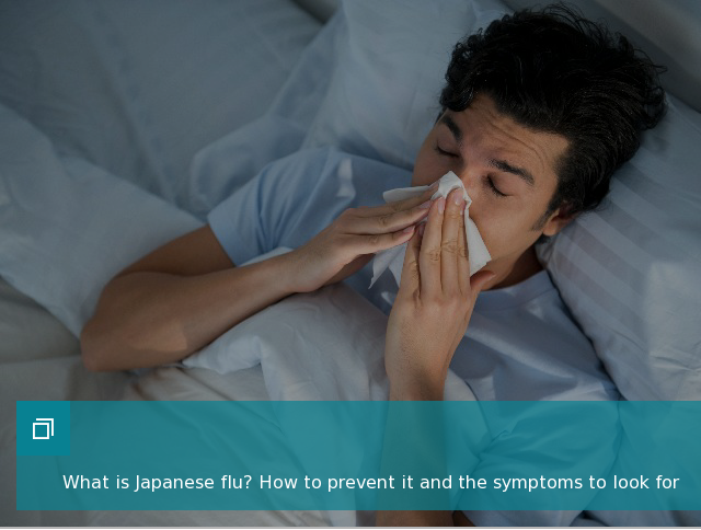 Japanese flu explainer