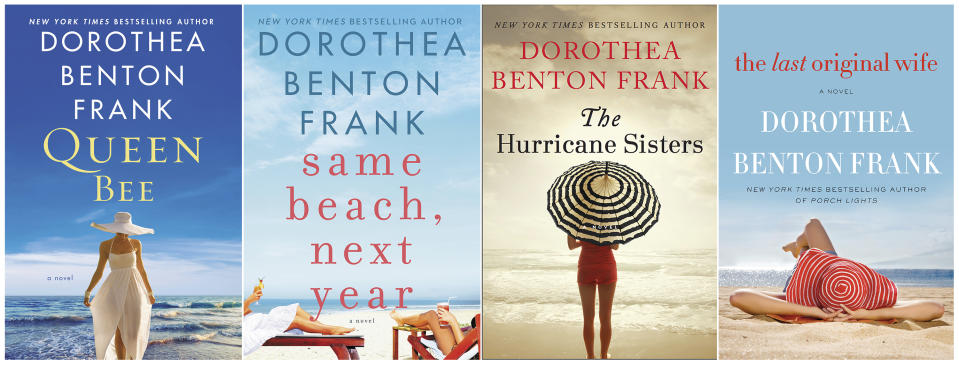 This combination photo of books images released by William Morrow shows novels, from left, &quot;Queen Bee,&quot; &quot;Same Beach, Next Year,&quot; &quot;The Hurricane Sisters,&quot; and &quot;The Last Original Wife,&quot; by author Dorothea Benton Frank.  Frank, who set such best-sellers as “Sullivan’s Island” in her native South Carolina, died Monday, Sept., 2, 2019, after a brief battle with leukemia. She was 67. (William Morrow via AP)