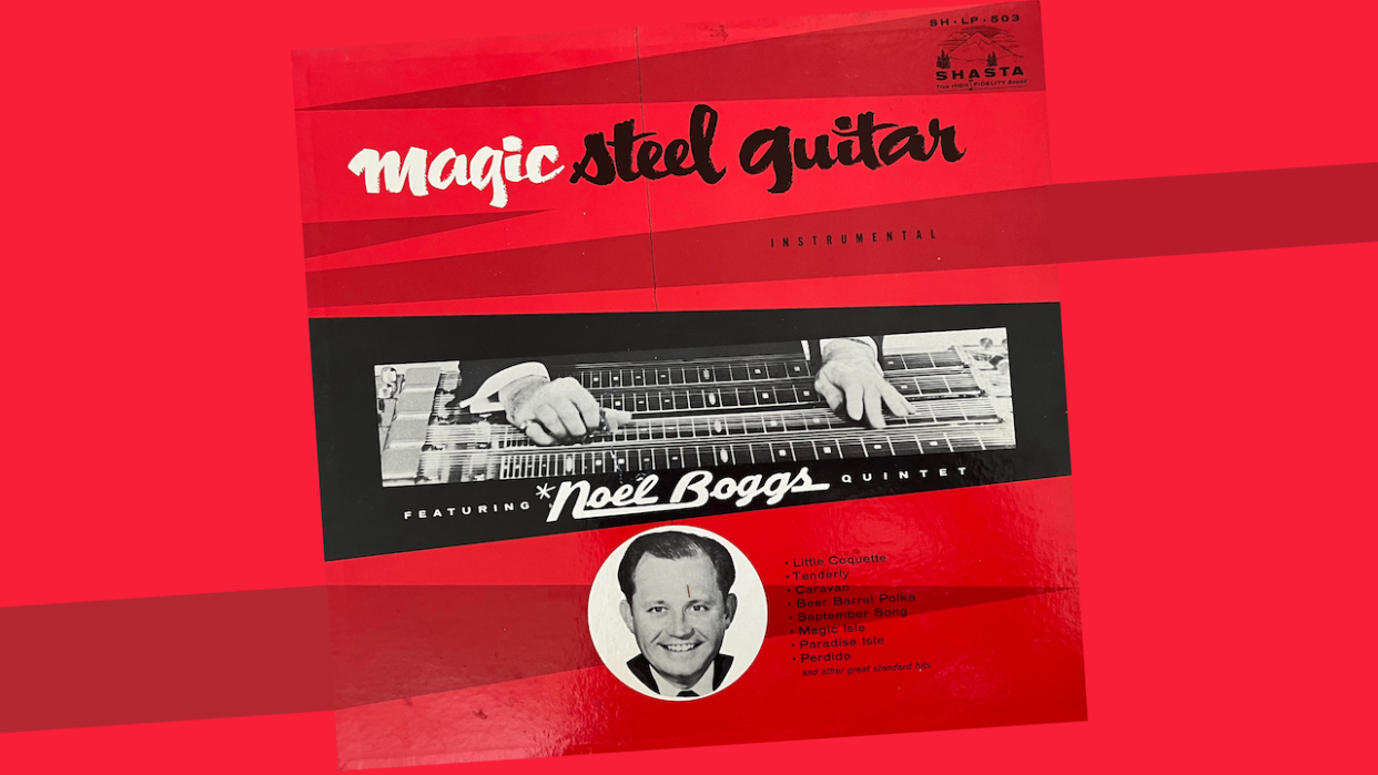  The cover of Magic Steel Guitar by the Noel Boggs Quintet. 