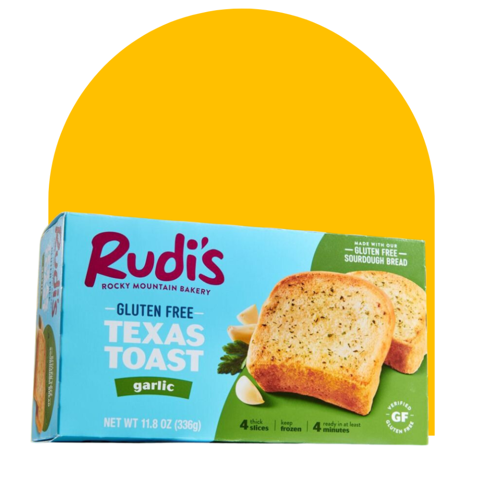 <p><a href="https://rudisbakery.com/products/gluten-free-garlic-texas-toast/" rel="nofollow noopener" target="_blank" data-ylk="slk:Shop Now;elm:context_link;itc:0;sec:content-canvas" class="link ">Shop Now</a></p><p>Gluten-Free Garlic Texas Toast</p><p>$7.99</p>