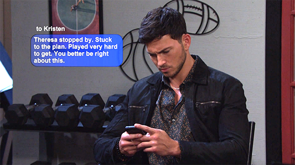 After Theresa left, Alex texted Kristen, and she assured him that their plan would work.