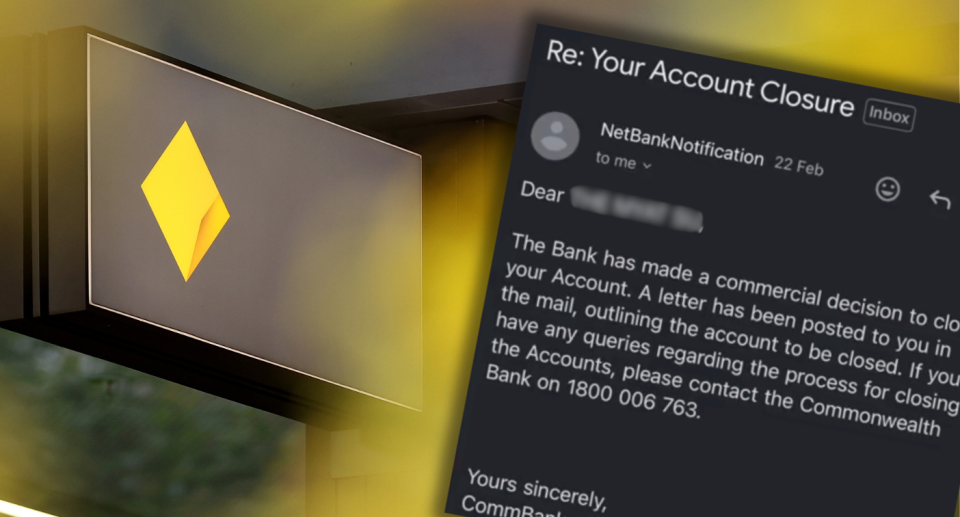 Commonwealth Bank sign and the email that said her accounts were shutting down.