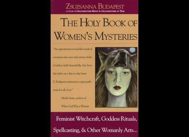 By Zsuzsanna Budapest    [Dianic] Wicca    "A women's spirituality classic now back in print! The Holy Book of Women's Mysteries is essential for Pagans, feminists, and women seeking to learn more about the spiritual path as it relates to the feminine and the Goddess aspects of witchcraft and Wicca. This book is not about reinstating a matriarchy or tearing down patriarchy; it is about women's spirituality and its relationship with politics and lifestyle. Z. Budapest is one of the founding mothers of modern women's witchcraft, beginning with the establishment of Susan B. Anthony Coven in Los Angeles in 1971. She catapulted herself into the media spotlight when she was tried as a witch and found guilty in 1975 after being arrested on Venice Beach for reading tarot cards. She fought the charges and, after a nine year battle, won the right for every tarot reader to do so legally. The Holy Book of Women's Mysteries is a seminal text that contains invaluable information on Dianic witchcraft and spells, including everyday magick, sabbat rituals, and divination methods; a section on how vegetarian theories and politics relate to witchcraft and the feminine aspect; and a good deal of information on goddesses and how the patriarchal religions distorted old myths to serve their own needs. There are several unique and beautiful Rites of Passage for women and men that you don't often find, and Budapest's personal life stories are an equally valuable read, from her escape across the mountains from Communist Hungary to her fight for women's religious freedom upon moving to America."