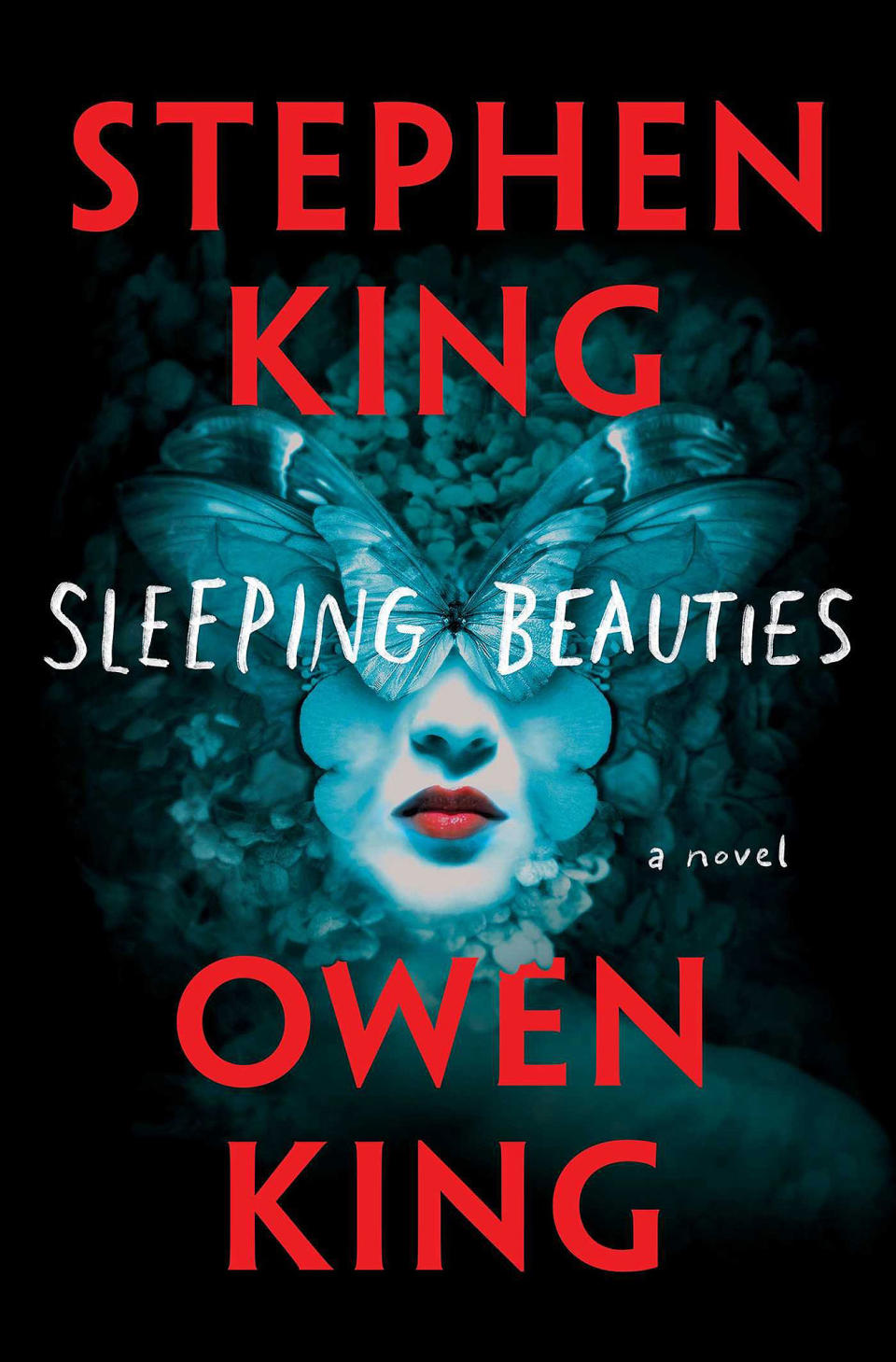 Sleeping Beauties 
 by Stephen King and Owen King