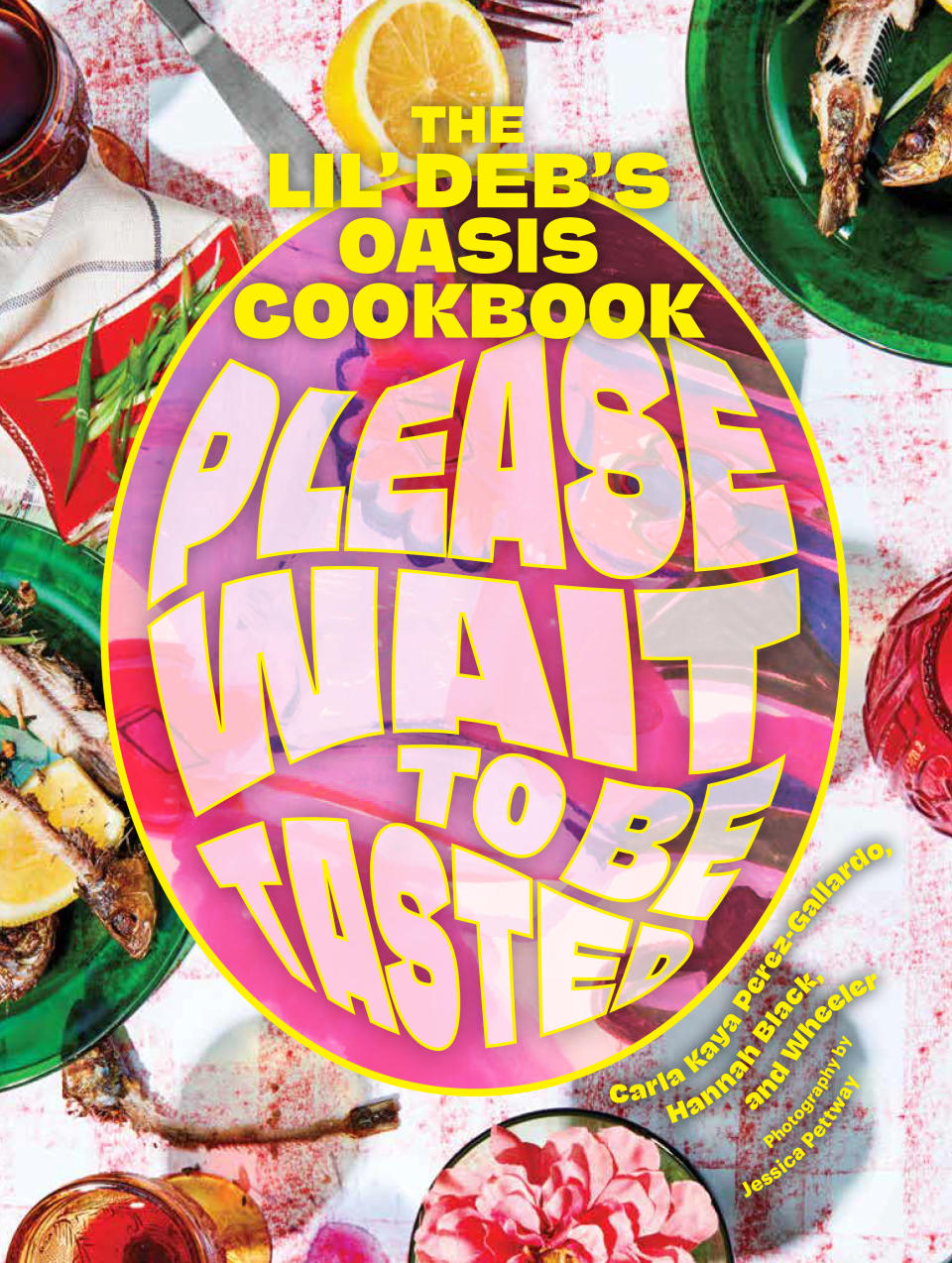 “Please Wait to Be Tasted” by Carla Kaya Perez-Gallardo, Hannah Black and Wheeler. - Credit: Courtesy