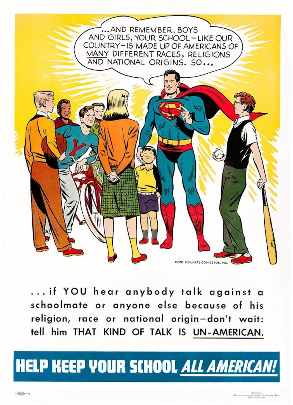 An image from 1950, colorized in 2017, shows Superman – a refugee from another planet and a character created by two Jewish immigrants to the U.S. – teaching that patriotism should drive out nationalism. <a href="https://www.dc.com/blog/2017/08/25/superman-a-classic-message-restored" rel="nofollow noopener" target="_blank" data-ylk="slk:DC Comics;elm:context_link;itc:0;sec:content-canvas" class="link ">DC Comics</a>
