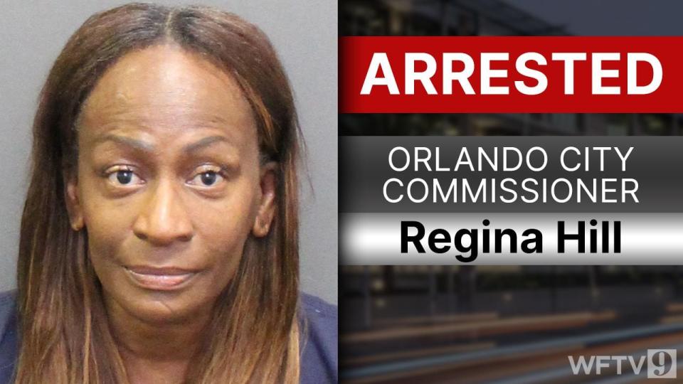 Orlando City Commissioner Regina Hill, 58, was arrested Thursday morning on elderly exploitation and fraud charges, the Florida Department of Law Enforcement said.