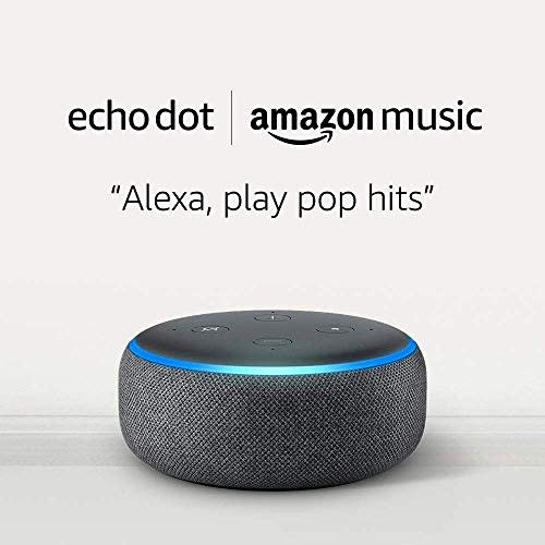 Echo Dot (3rd Gen) for $0.99 and 1 month of Amazon Music Unlimited for $8.99 with Auto-renewal…