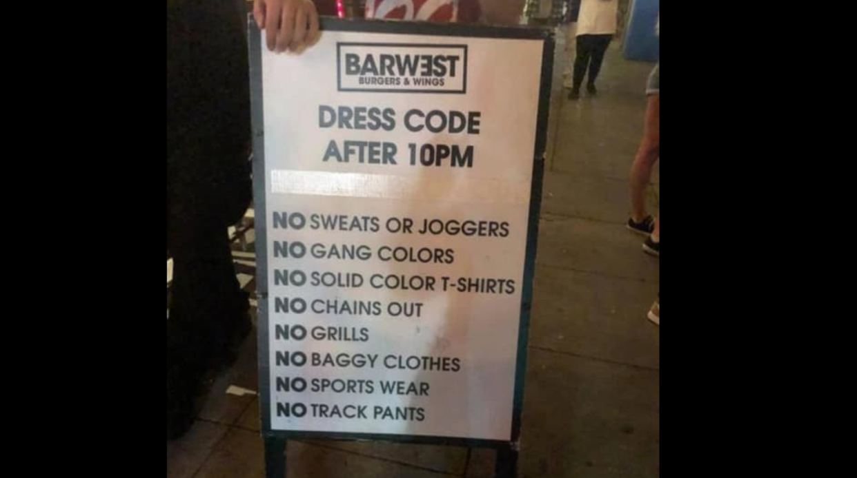 A bar in Sacramento, Cali. received backlash after posting a new dress code that some believe unfairly targets African Americans. (Photo: Facebook)