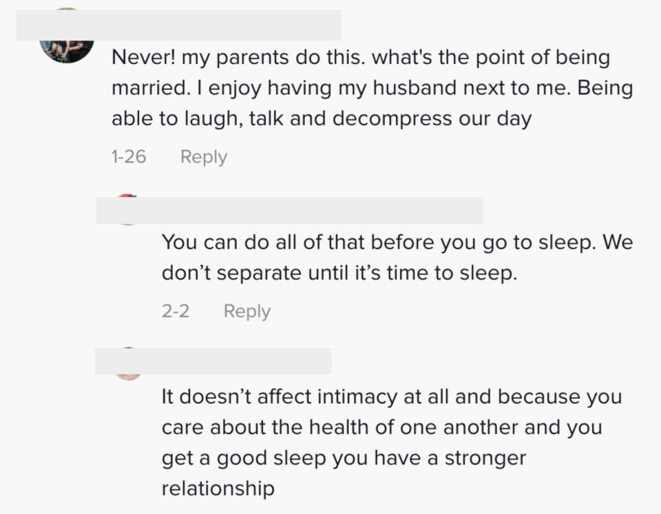 Never! my parents do this. what's the point of being married. I enjoy having my husband next to me. Being able to laugh, talk and decompress our day