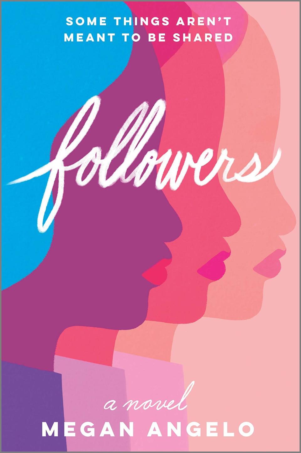 When ambitious roommates Orla and Floss abandon their sense of ethics, they become overnight social media successes. Fast forward 35 years. The government appoints celebrities, such as Marlow, and streams everything they do &mdash; all the time, every day. This sci-fi novel traces the paths of Orla, Floss and Marlow as their stories come together through time, leaving the country in chaos. Read more about it <a href="https://www.goodreads.com/book/show/42171136-followers" target="_blank" rel="noopener noreferrer">on Goodreads</a>, and <a href="https://amzn.to/37RF6up" target="_blank" rel="noopener noreferrer">grab a copy on Amazon</a>. &lt;br&gt;&lt;br&gt;<i>Expected release date: Jan. 14</i>