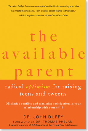 The Available Parent by John Duffy