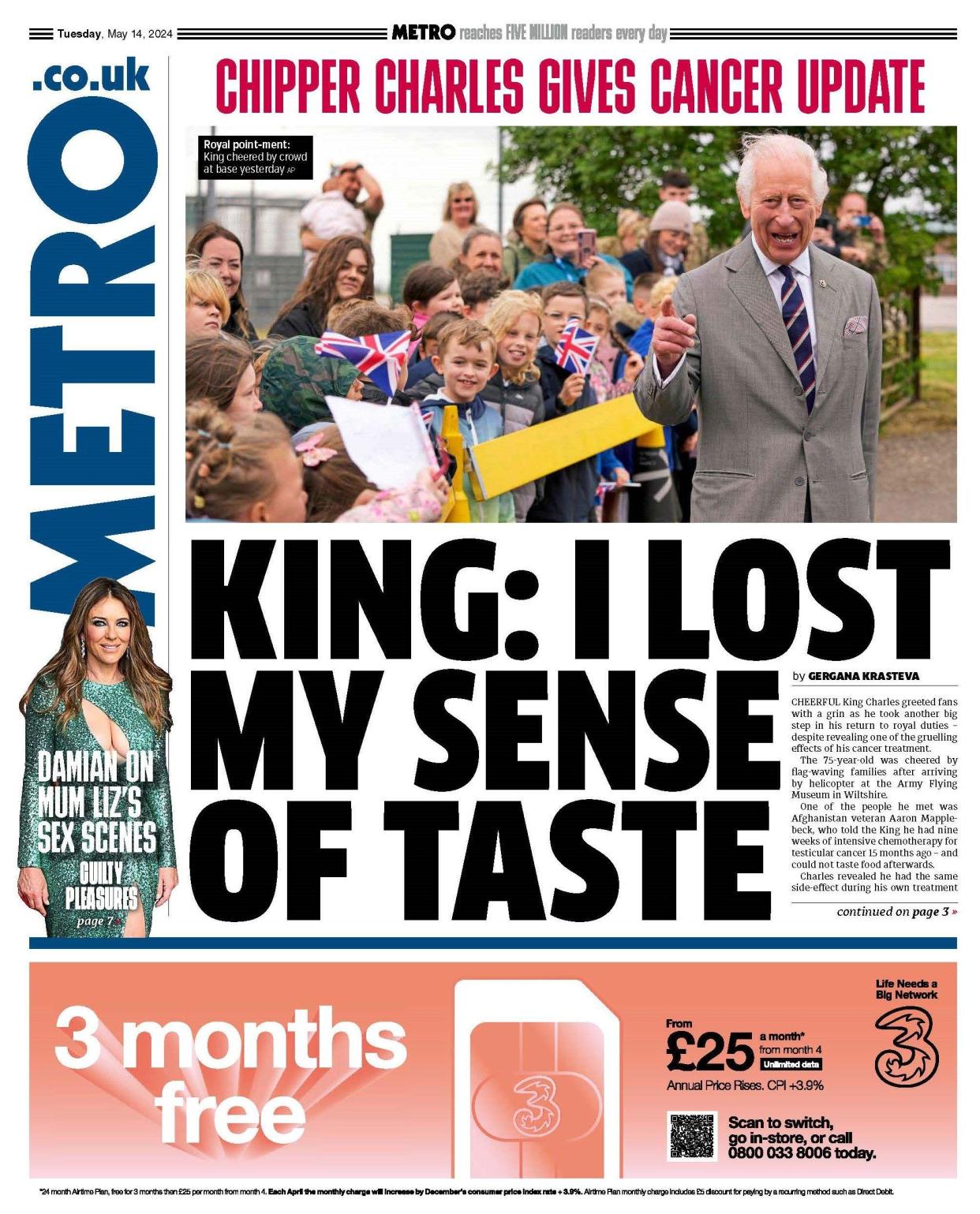 Metro's front page: King Charles Says He Lost His Sense of Taste From Cancer Treatment