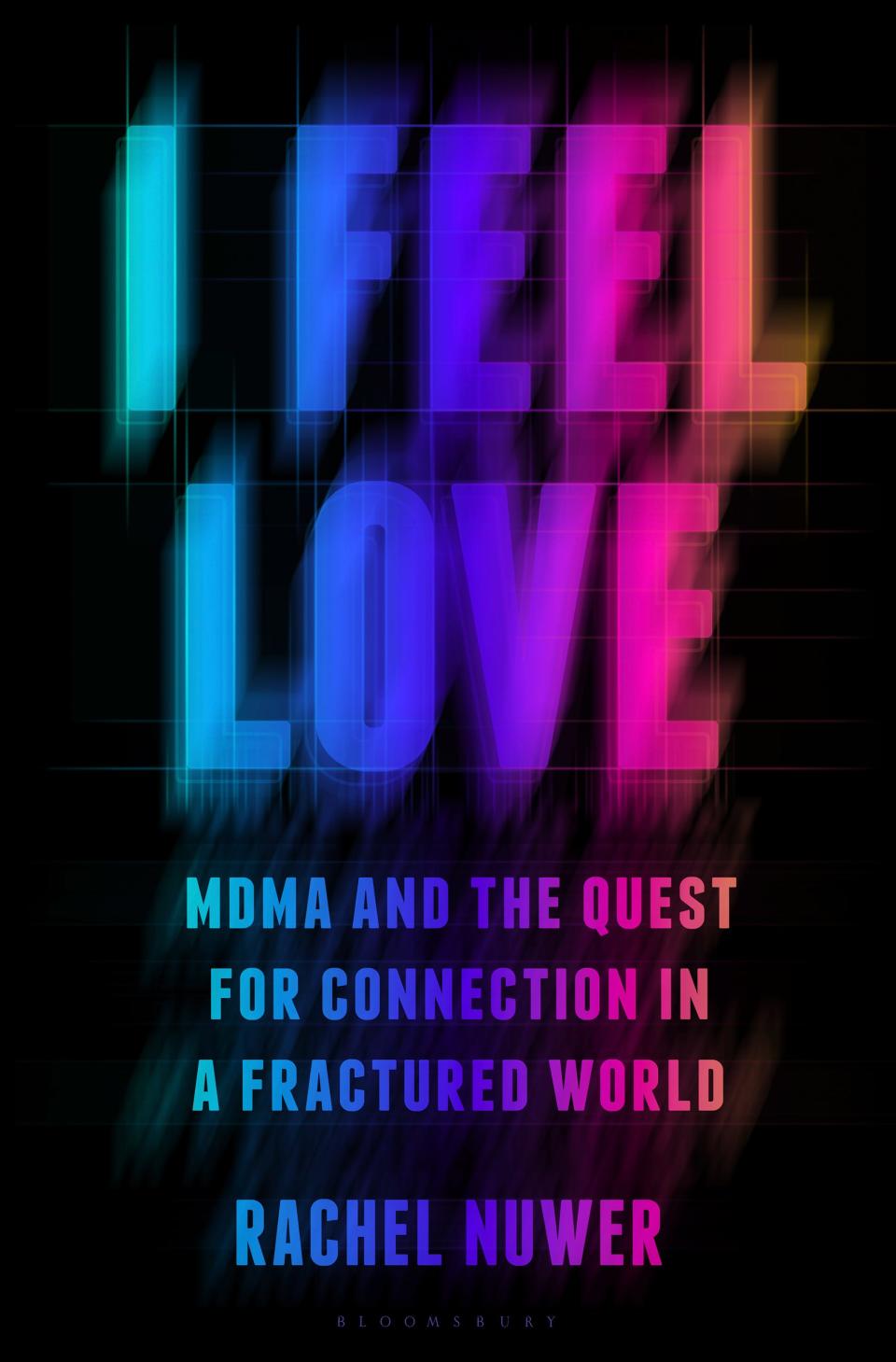 Book cover for "I Feel Love" by Rachel Nuwer