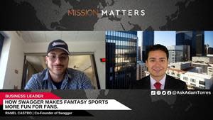 Ranel Castro, Chief Marketing Officer and Co-Founder of Swagger, Interviewed by Adam Torres of Mission Matters Entertainment Podcast