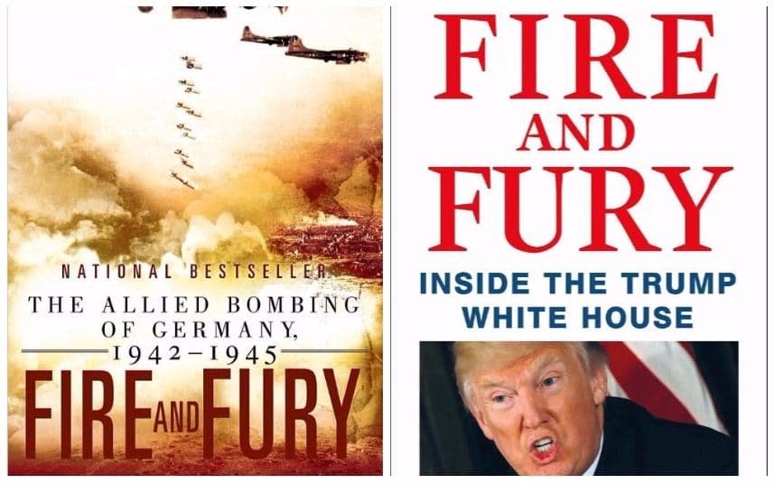Fire and Fury, by Randall Hansen, and Fire and Fury by Michael Wolff