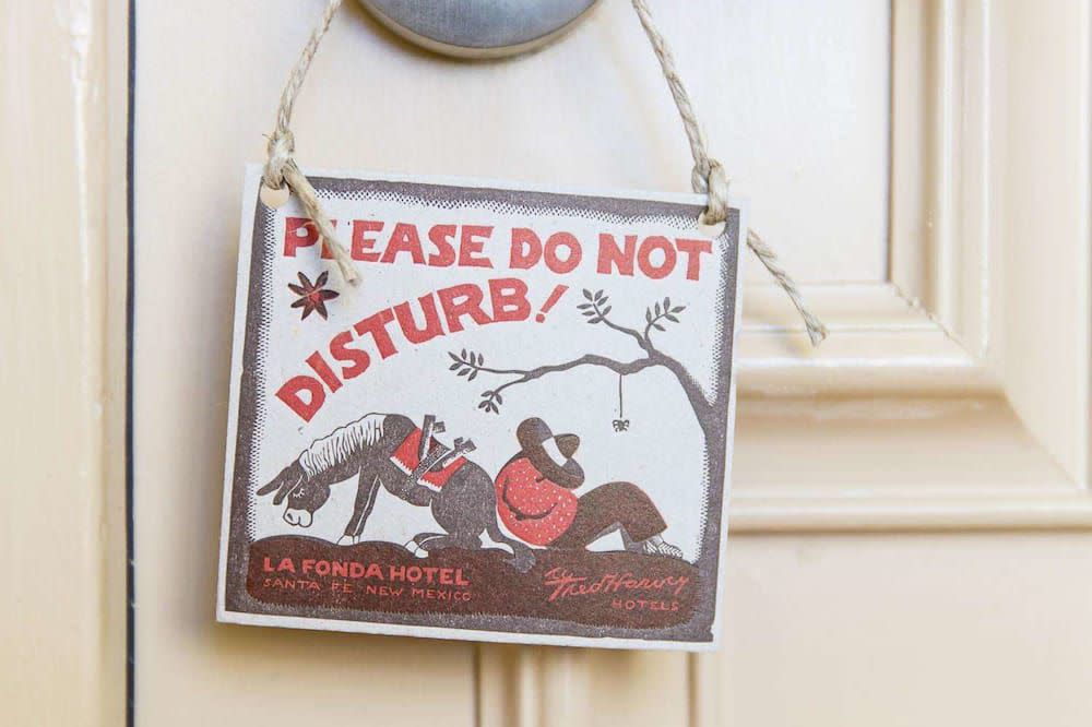 La Fonda on the Plaza-Santa Fe, New Mexico "Do Not Disturb" Sign