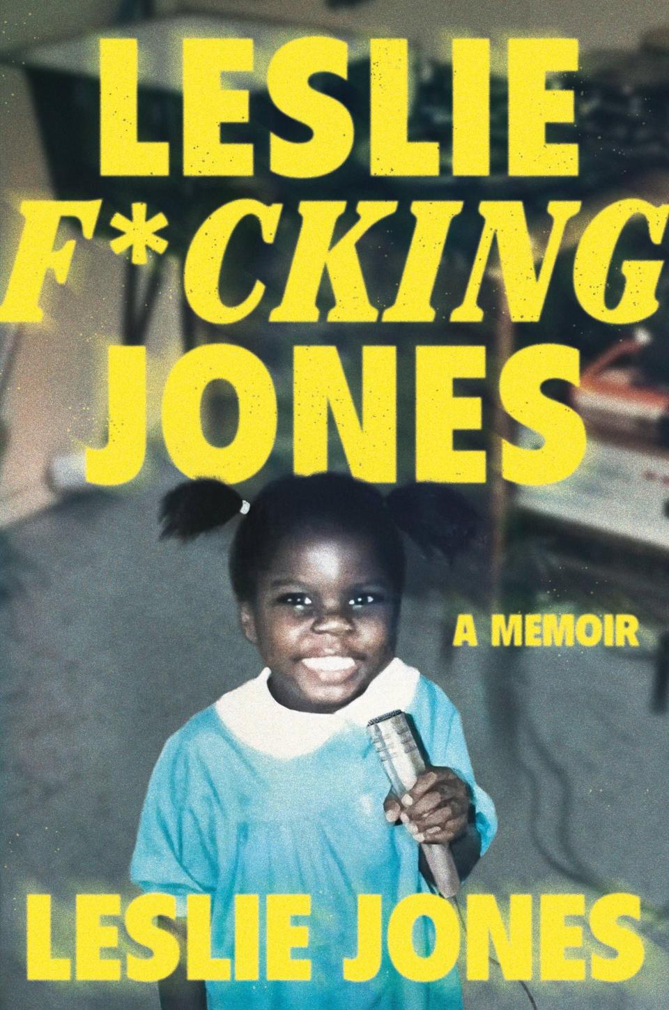 <p><a href="https://www.hachettebookgroup.com/titles/leslie-jones/leslie-fcking-jones/9781538706497/?lens=grand-central-publishing" rel="nofollow noopener" target="_blank" data-ylk="slk:Shop Now;elm:context_link;itc:0;sec:content-canvas" class="link ">Shop Now</a></p><p>Leslie F*cking Jones</p><p>hachettebookgroup.com</p><p>$30.00</p>