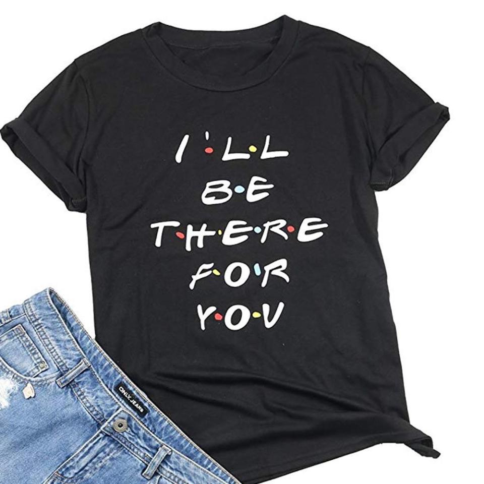 Friends: I'll Be There for You T-Shirt