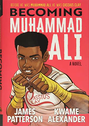 "Becoming Muhammad Ali," by James Patterson and Kwame Alexander (Amazon / Amazon)