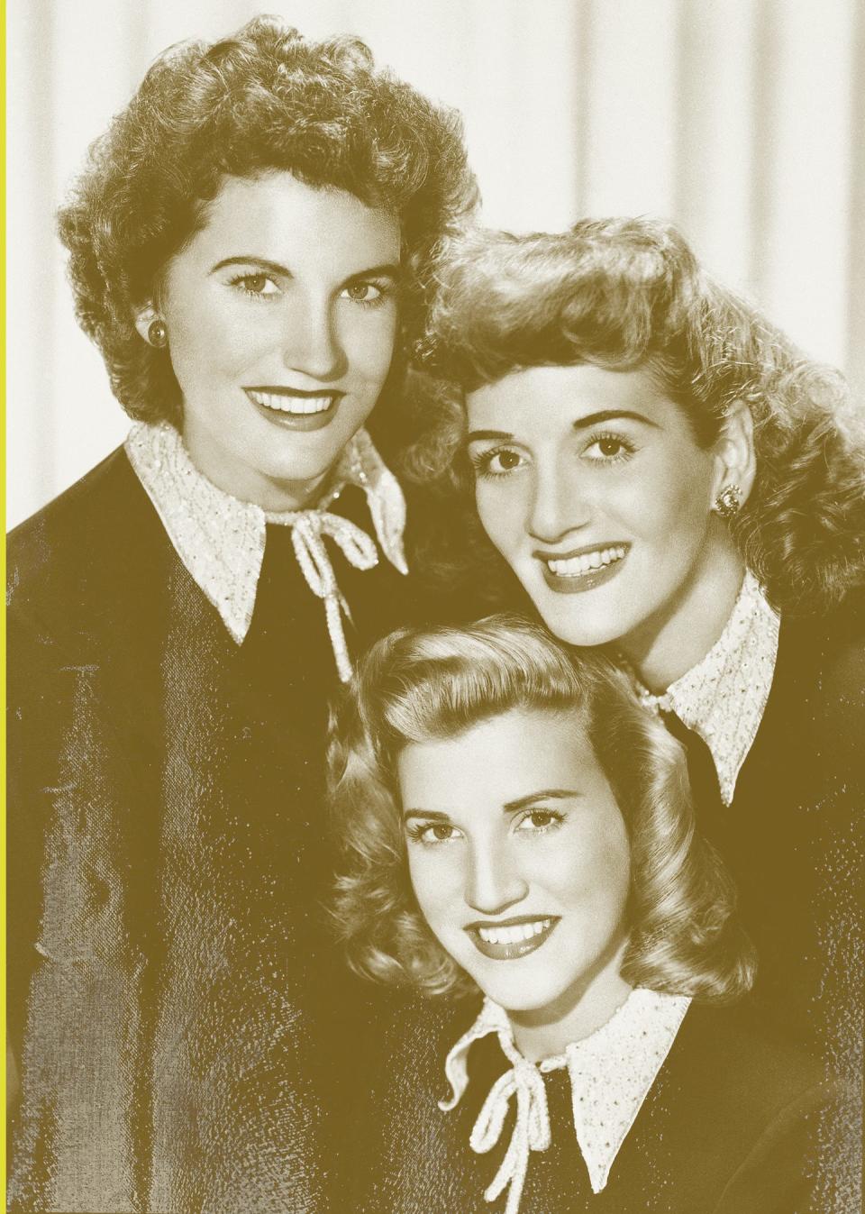 The Andrews Sisters: Maxene, Patty and LaVerne.